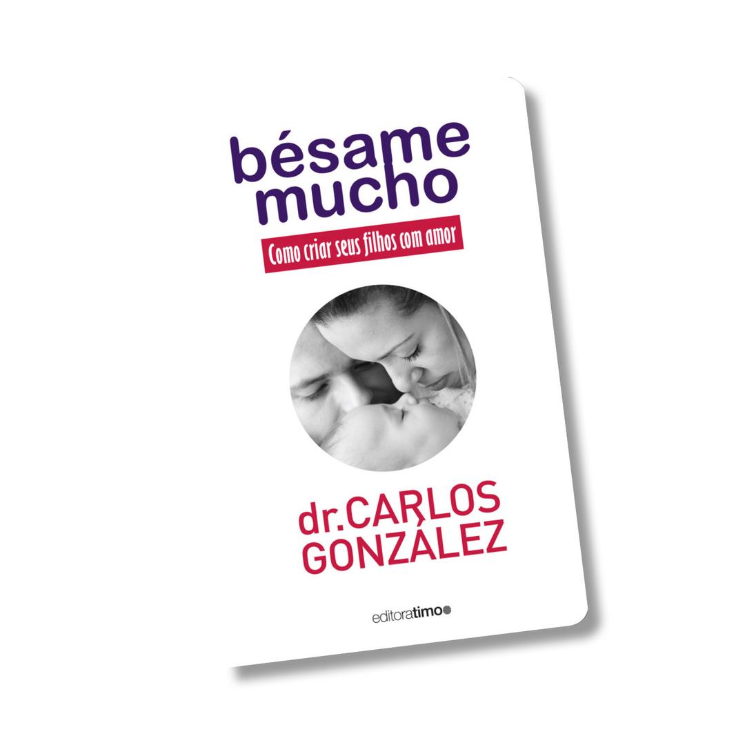 FICHAMENTO DE LEITURA: BÉSAME MUCHO - DR. CARLOS GONZALES